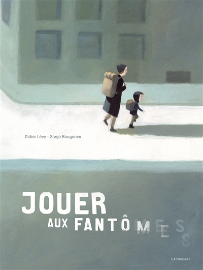 Jouer aux fantômes | Lévy, Didier