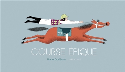 Course épique | Dorléans, Marie