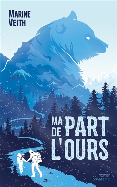 Ma part de l'ours | Veith, Marine