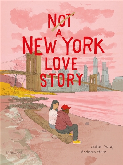 Not a New York love story | Voloj, Julian