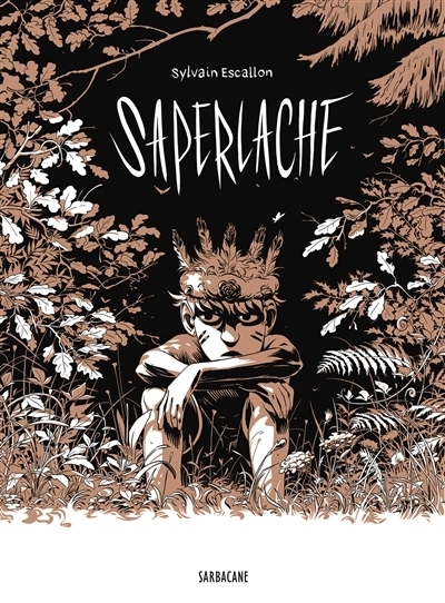 Saperlache | Escallon, Sylvain