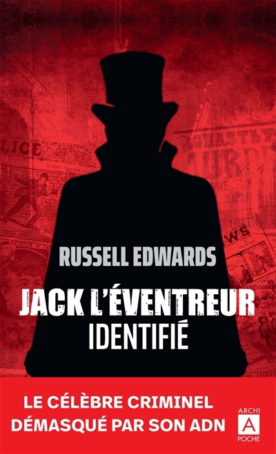 Jack l'Eventreur identifié | Edwards, Russell (Auteur)