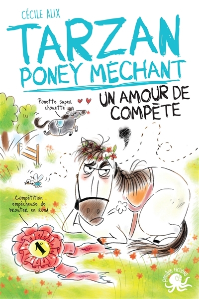 Tarzan, poney méchant - Un amour de compète | Alix, Cécile