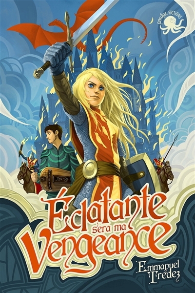 Eclatante sera ma vengeance | Trédez, Emmanuel (Auteur) | Collette, Xavier (Illustrateur)