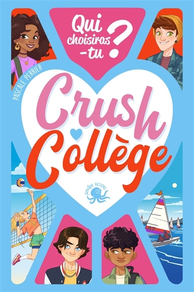 Crush collège : qui choisiras-tu ? | Perrier, Pascale (Auteur) | Féler, Aurélia (Illustrateur)