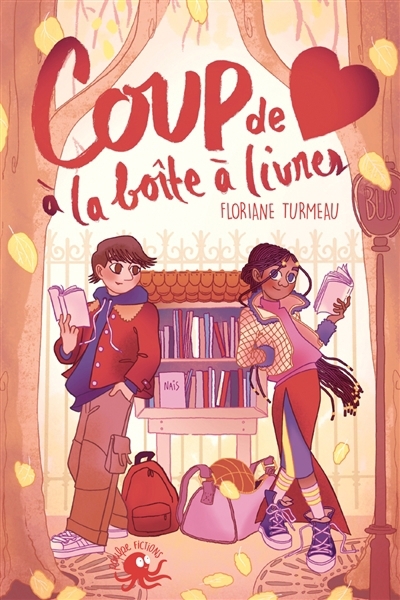Coup de coeur à la boîte à livres | Turmeau, Floriane (Auteur) | Turmeau, Floriane (Illustrateur)