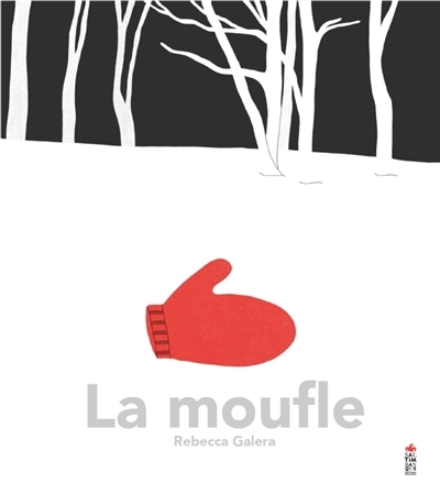 moufle (La) | Galera, Rebecca (Auteur)