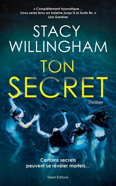 Ton secret | Willingham, Stacy (Auteur)