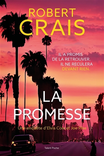 promesse (La) | Crais, Robert (Auteur)