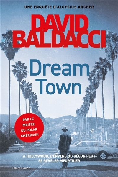 Dream Town | Baldacci, David (Auteur)