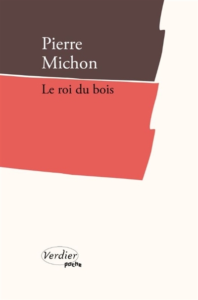 roi du bois (Le) | Michon, Pierre