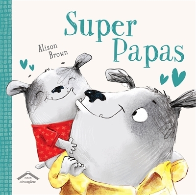 Super papas | Brown, Alison