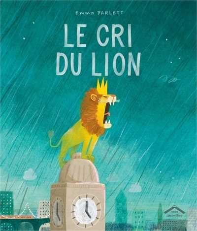 cri du lion (Le) | Yarlett, Emma (Auteur)