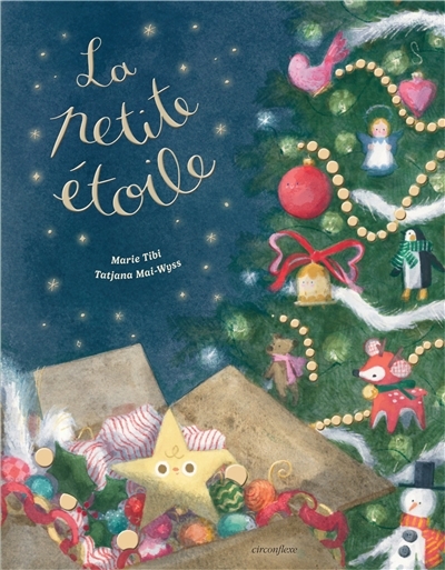 petite étoile (La) | Tibi, Marie (Auteur) | Mai-Wyss, Tatjana (Illustrateur)