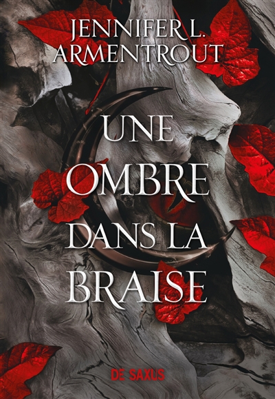 La chair et le feu T.01 - Une ombre dans la braise | Armentrout, Jennifer L. 