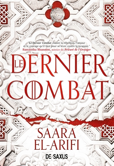 Le dernier combat T.01  | El-Arifi, Saara (Auteur)