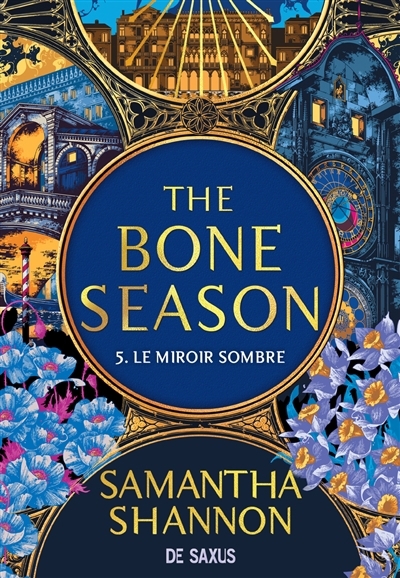 Bone Season T.05 - Le miroir sombre | Shannon, Samantha (Auteur)