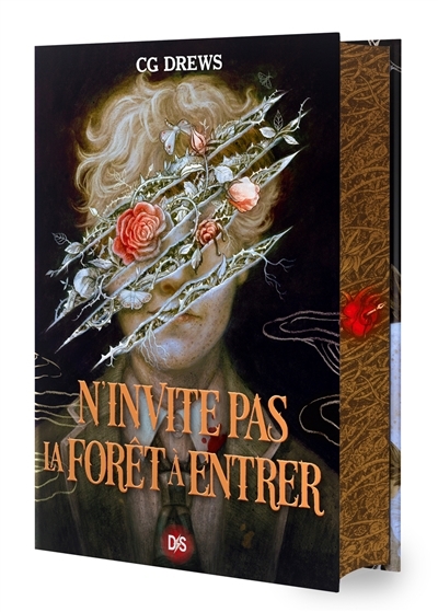 N'invite pas la forêt à entrer | Drews, C.G.