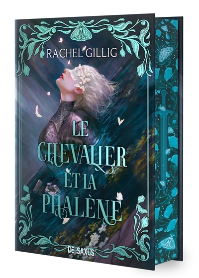 Le chevalier et la phalène, T.1 | Gillig, Rachel