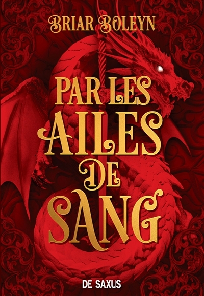 Par les ailes de sang | Boleyn, Briar (Auteur)