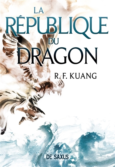 république du dragon (La) | Kuang, Rebecca F.