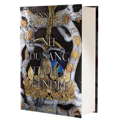 La chair et le feu T.04 - Née du sang et de la cendre | Armentrout, Jennifer L.
