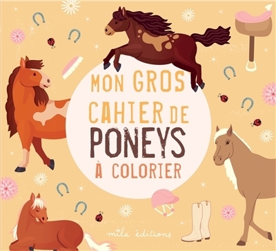 Mon gros cahier de poneys à colorier | 