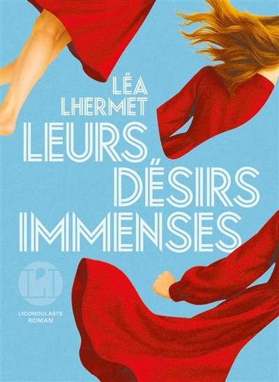 Leurs désirs immenses | Lhermet, Léa