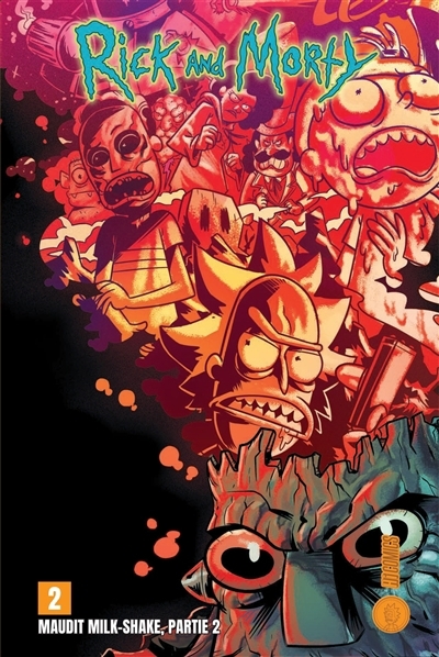 Rick and Morty : maudit milk-shake T.02 | Firer, Alex (Auteur) | Stresing, Fred (Illustrateur) | Ellerby, Marc (Illustrateur)
