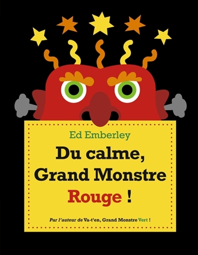 Du calme, Grand Monstre Rouge ! | Emberley, Ed (Auteur)