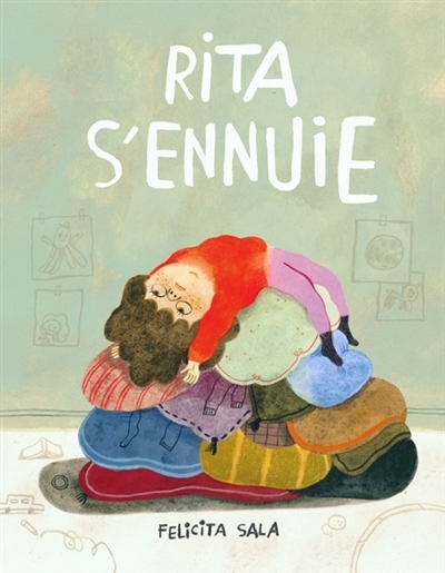 Rita s'ennuie | Sala, Felicita