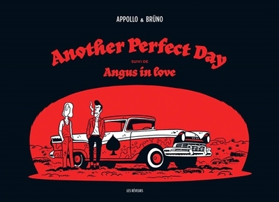Another perfect day ; Angus in love | Appollo (Auteur) | Brüno (Illustrateur)