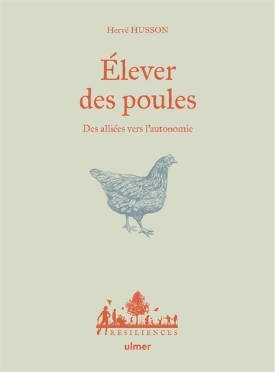 Elever des poules | Husson, Hervé