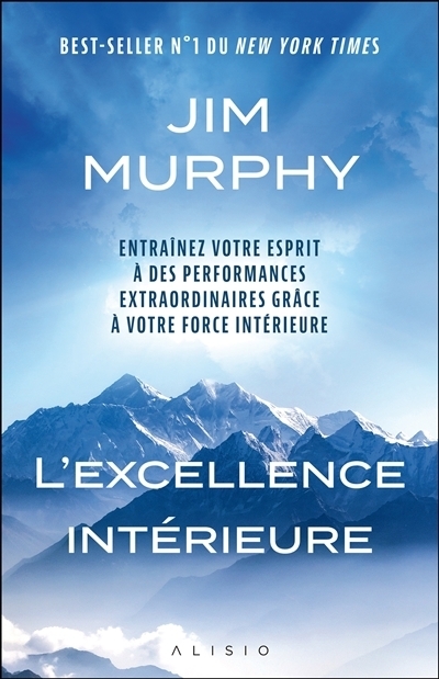 L'excellence intérieure | Murphy, Jim