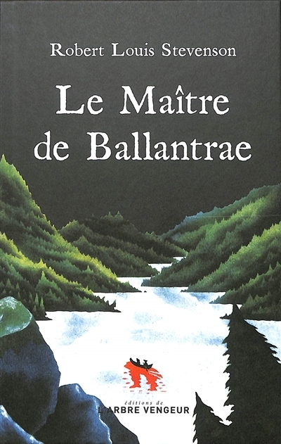 maître de Ballantrae (Le) | Stevenson, Robert Louis (Auteur) | Mary, Donatien (Illustrateur)