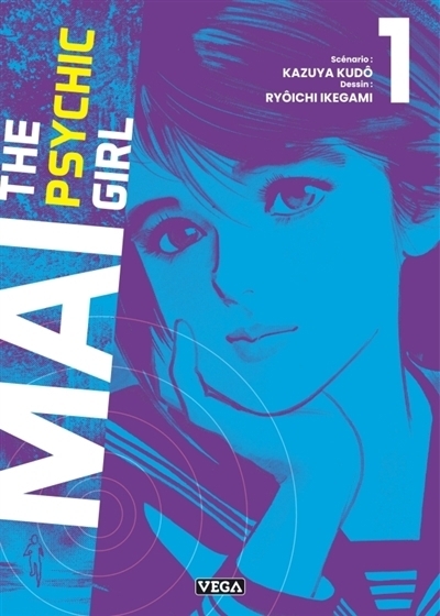 Mai : the psychic girl T.01 | Kudo, Kazuya (Auteur) | Ikegami, Ryoichi (Illustrateur)