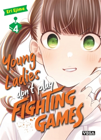 Young ladies don't play fighting games T.04 | Ejima, Eri