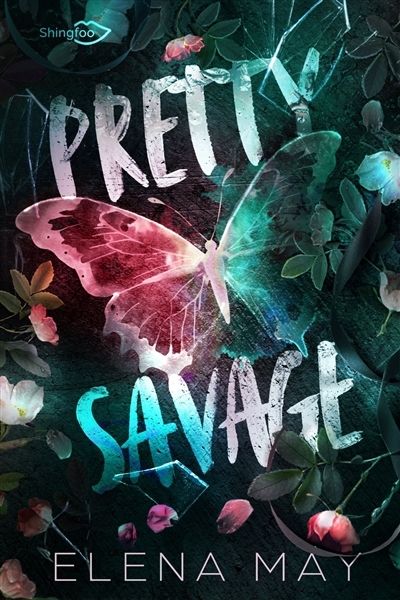 Pretty savage | May, Elena