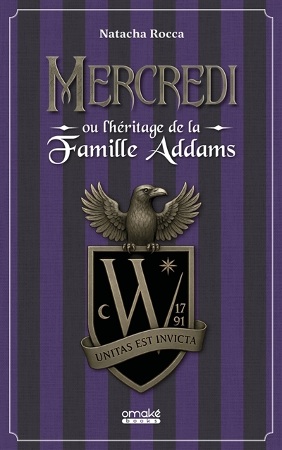 Mercredi ou L'héritage de la famille Addams | Rocca, Natacha (Auteur)