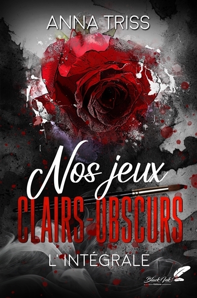Nos jeux clairs-obscurs | Triss, Anna