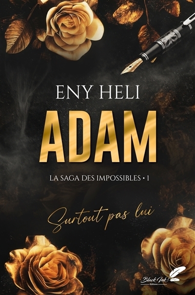 La saga des impossibles T.01 - Adam | Heli, Eny