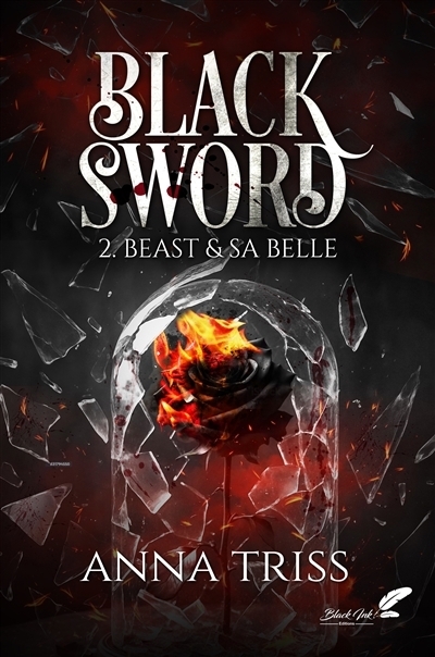 Black sword T.02 - Beast & sa belle | Triss, Anna