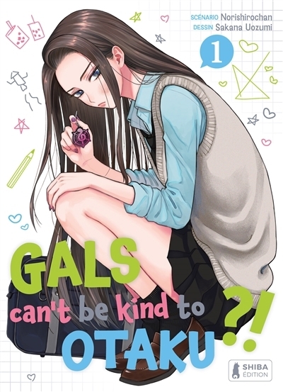 Gals can't be kind to otaku ?! T.01 | Norishirochan (Auteur) | Uozumi, Sakana (Illustrateur)