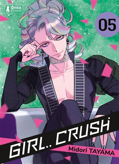Girl crush T.05 | Tayama, Midori
