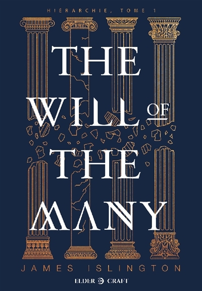 The Will of the Many | Islington, James