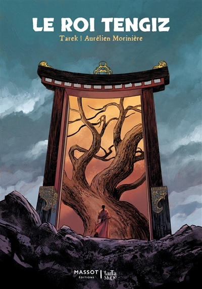 Le roi Tengiz : trilogie | Tarek (Auteur) | Morinière, Aurélien (Illustrateur)