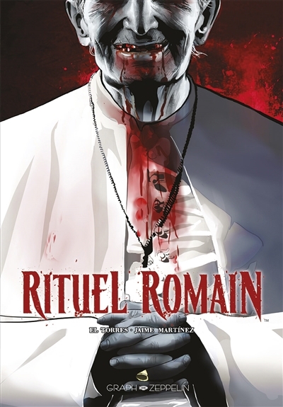 Rituel romain | El Torres (Auteur) | Martinez, Jaime (Illustrateur)