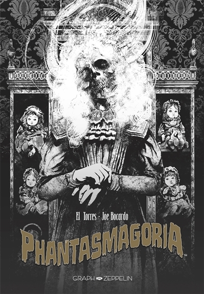 Phantasmagoria | El Torres (Auteur) | Bocardo, Joe (Illustrateur)