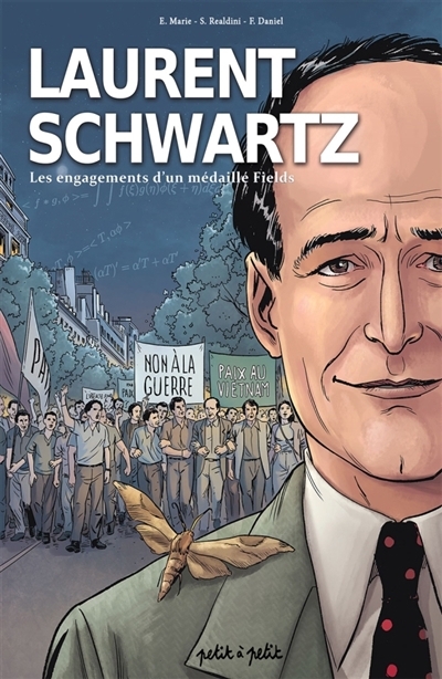 Laurent Schwartz | Marie, Emmanuel (Auteur) | Realdini, Stefano (Illustrateur)