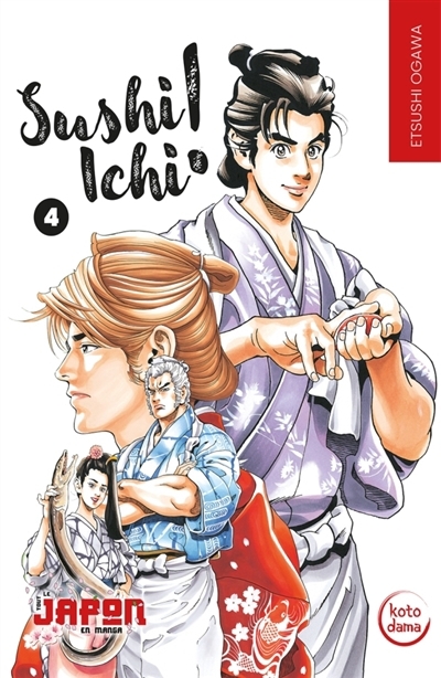 Sushi Ichi ! T.04 | Ogawa, Etsushi